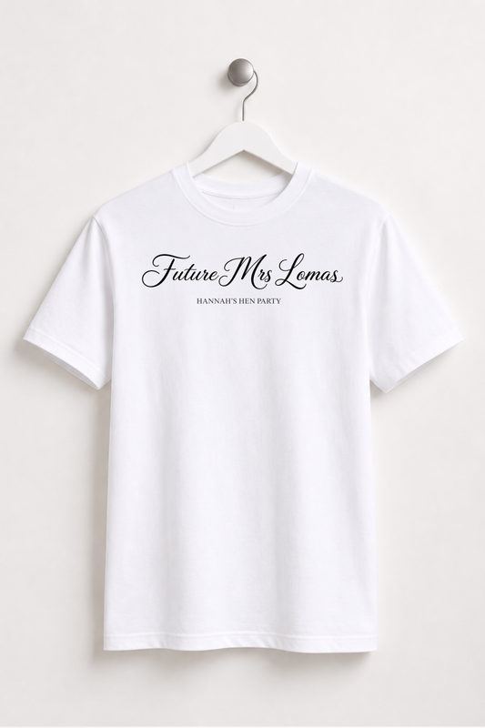 Personalised Hen Do Tee - Future Mrs