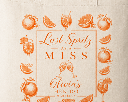 Personalised Hen Party Tote Bag- Last Spritz as a Miss