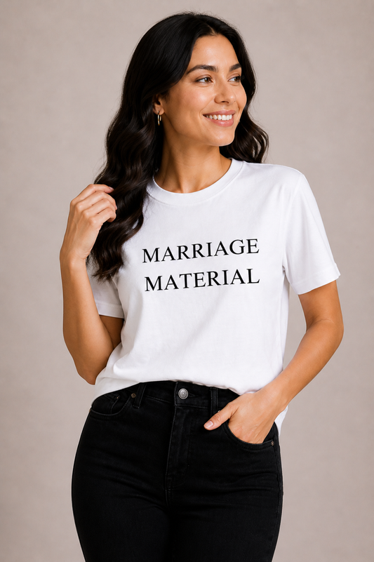Marriage Material T shirt