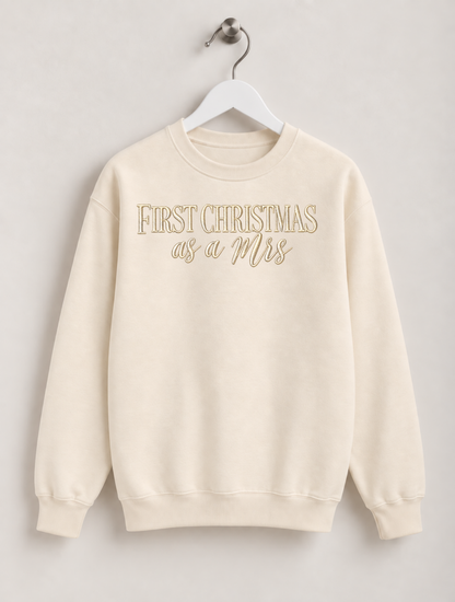 First Christmas as a Mrs Sweatshirt