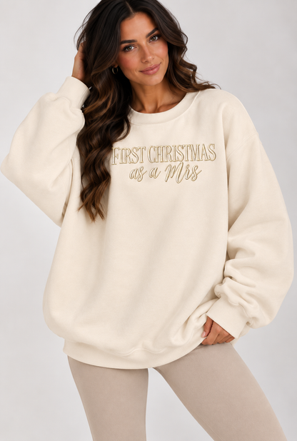 First Christmas as a Mrs Sweatshirt
