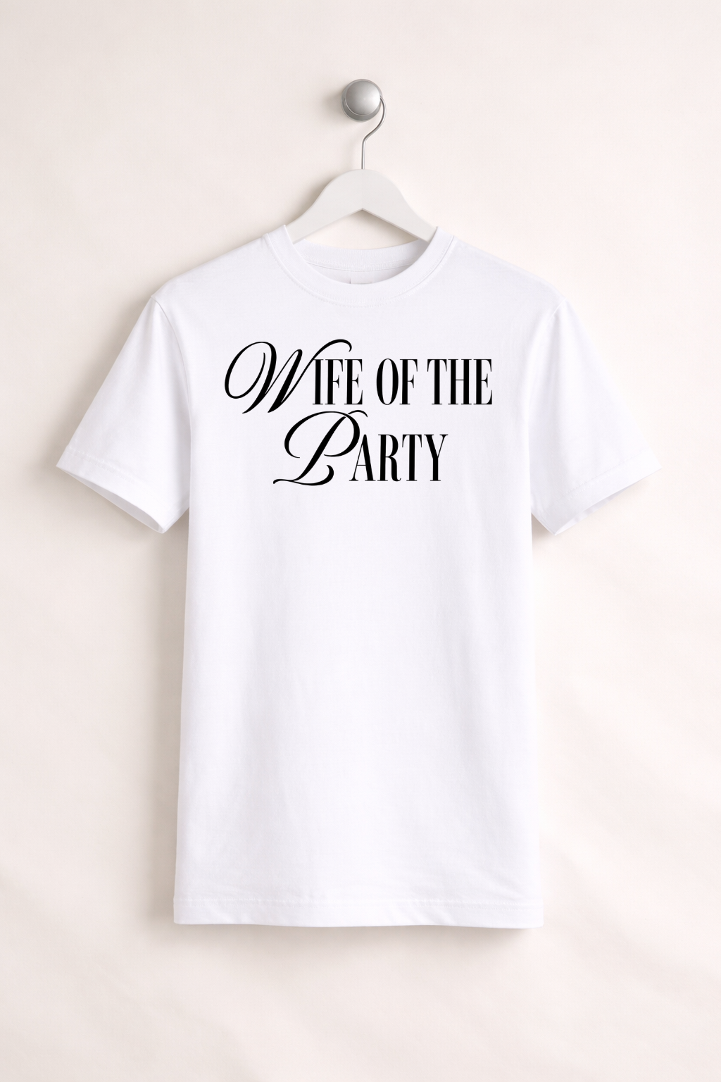 Wife of the Party T shirt