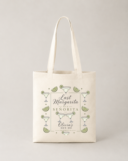 Personalised Hen Do Tote Bag -Last Margarita a as a Senorita